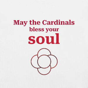 May the Cardinals T-shirt