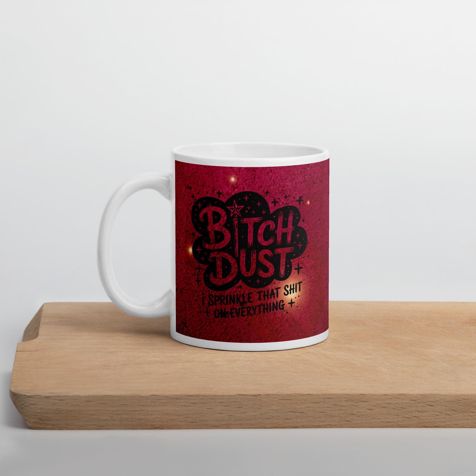 Bitch Dust Mug - Image 2