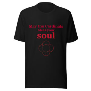 May the Cardinals T-shirt